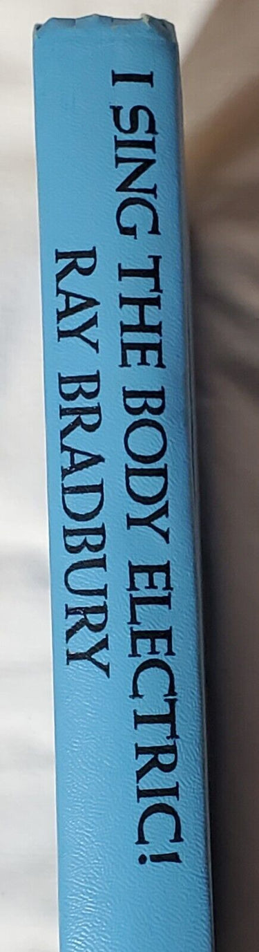 I Sing the Body Electric! By Ray Bradbury 1969 Hardcover Book -No Dust Jacket